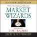 “Market Wizards. Interviews with Top Traders” by Jack D. Schwager