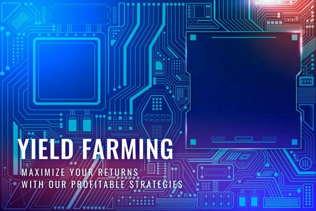 Yield Farming Everything you need to know before Investing