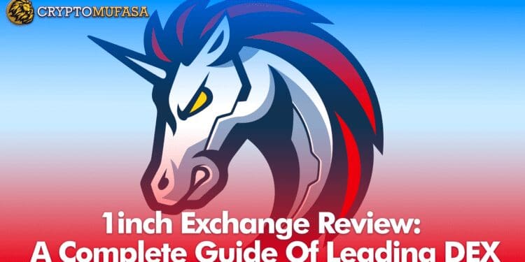 1inch Exchange Review: A Complete Guide of leading DEX