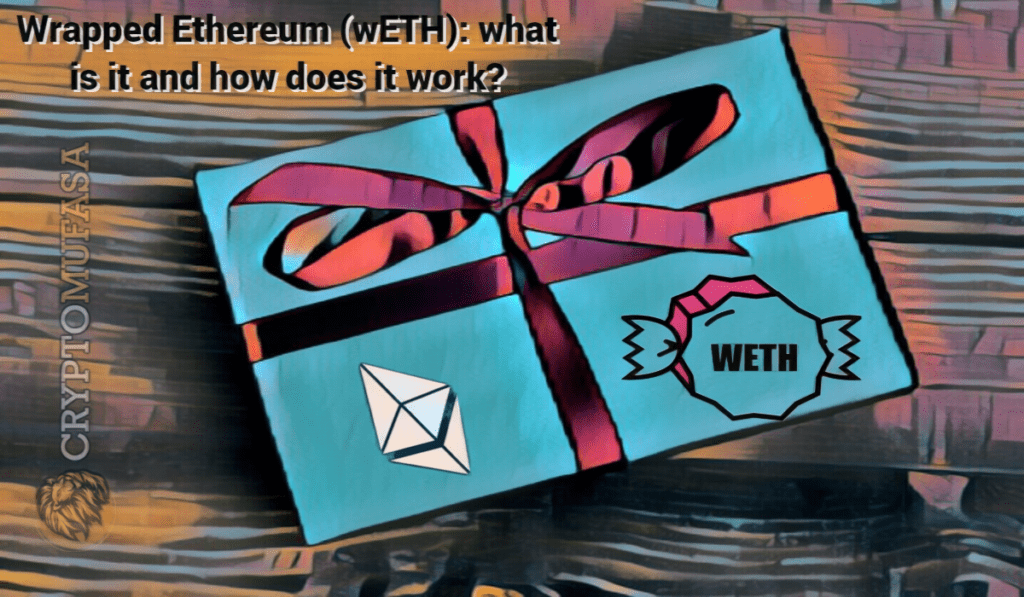 Wrapped Ethereum (wETH): what is it and how does it work?