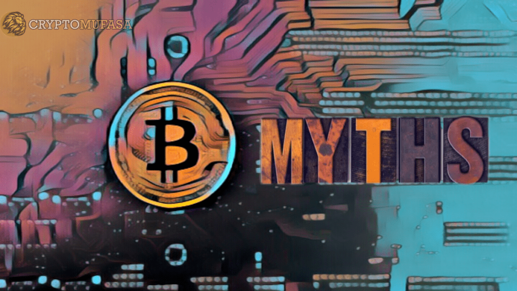 TOP 7 BITCOIN MYTHS