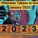 Best Ethereum Tokens to Invest in January 2023