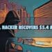 Ethical Hacker Recovers $5.4 Million