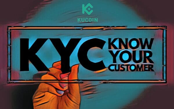 KuCoin Crypto Exchange To Begin Mandatory KYC In July 2023