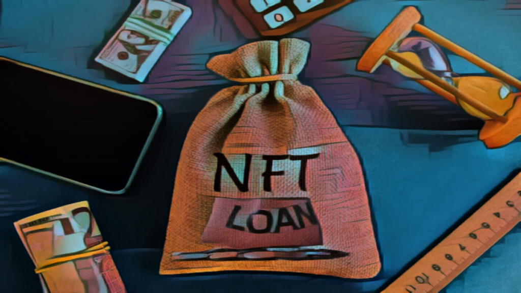 NFT Loans How They Operate And What You Need To Know