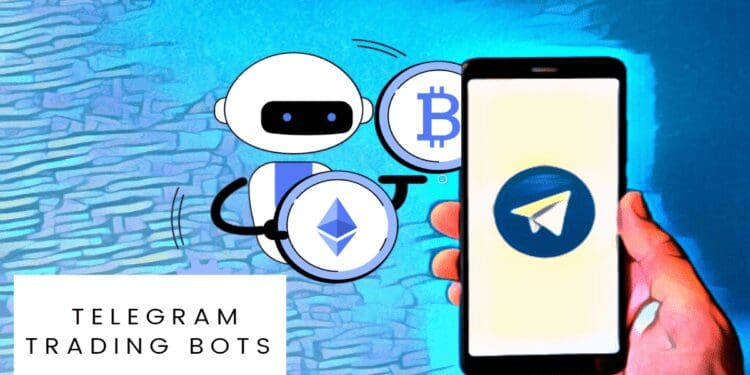 Telegram Trading Bots: What Are They And How Are They Used?