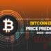 Bitcoin (BTC) Price Prediction 2023 - 2030: Will Bitcoin reach $100,000?