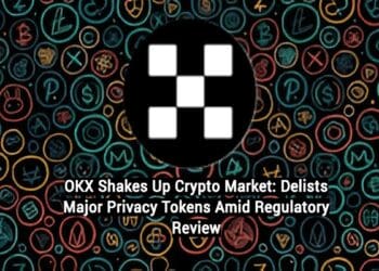 OKX Shakes Up Crypto Market: Delists Major Privacy Tokens Amid Regulatory Review