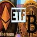 Ethereum ETF Approval Process Set to Differ from Bitcoin ETF