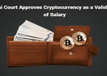 Dubai Court Approves Cryptocurrency as a Valid Form of Salary