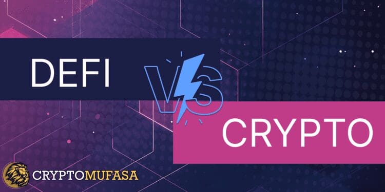 DeFi vs Cryptocurrency- Key Differences Explained   